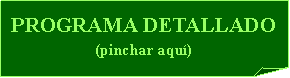 Esquina doblada: PROGRAMA DETALLADO(pinchar aqu)