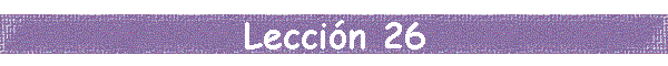 Leccin 26