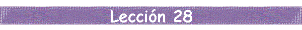 Leccin 28