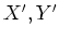 $ X',Y'$