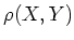 $ \rho(X,Y)$
