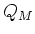 $ Q_M$