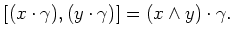 $\displaystyle [(x\cdot\gamma),(y\cdot\gamma)]=(x\wedge y)\cdot\gamma.
$