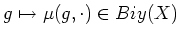 $ g\mapsto \mu(g,\cdot)\in Biy(X)$