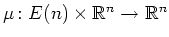 $ \mu\colon E(n)\times R^n\rightarrow R^n$