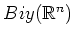 $ Biy(\mathbb{R}^n)$