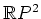 $ \mathbb{R}P^2$