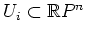 $ U_i\subset \mathbb{R}P^n$