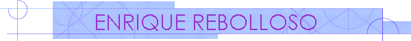 ENRIQUE REBOLLOSO