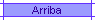 Arriba
